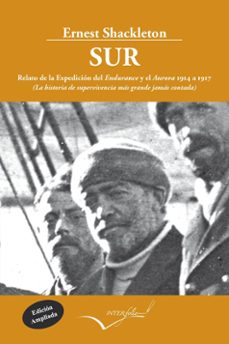 Descargar libros de texto rapidshare SUR: LA HISTORIA DE SUPERVIVENCIA MAS GRANDE JAMAS CONTADA (2ª ED .) 9788494061042 de ERNEST SHACKLETON (Spanish Edition) PDF RTF CHM