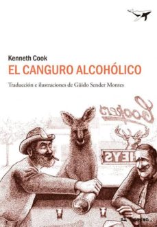 Descargas de libros para mp3 EL CANGURO ALCOHÓLICO de KENNETH COOK 9788494062742
