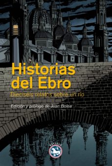 Descarga gratuita de libros de texto en inglés. HISTORIAS DEL EBRO de  (Spanish Edition) 9788494159442 ePub PDF DJVU