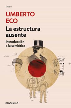 9788499892542 - La estructura ausente introducción a la semiótica (Umberto Eco) - (Audiolibro Voz Humana)