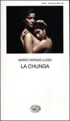 Libros electrónicos en línea para todos. LA CHUNGA 9788806201142 in Spanish