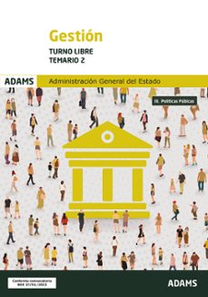 Portada de GESTION DE LA ADMINISTRACION DEL ESTADO. TURNO LIBRE