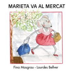 Portada de MARIETA S EN VA AL MERCAT-MAJUSCULA-