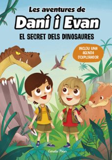 Portada de LES AVENTURES DE DANI I EVAN 1. EL SECRET DELS DINOSAURES (EBOOK)
