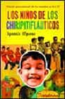 Portada de LOS NIÑOS DE LOS CHIRIPITIFLAUTICOS: RETRATO GENERACIONAL DE LOS NACIDOS EN LOS 60