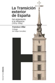 Portada de LA TRANSICION EXTERIOR DE ESPAÑA