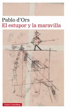 Portada de EL ESTUPOR Y LA MARAVILLA (EBOOK)
