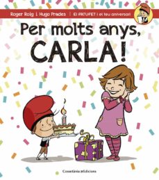 Portada de PER MOLTS ANYS, CARLA!