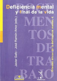 Portada de DEFICIENCIA MENTAL Y FINAL DE LA VIDA HUMANA