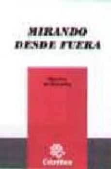 Portada de MIRANDO DESDE FUERA: HISTORIAS DE MIGRACION