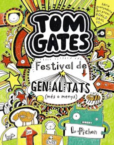 Portada de TOM GATES 3: FESTIVAL DE GENIALITATS (MES O MENYS)