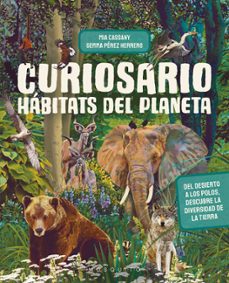 Portada de CURIOSARIO. HABITATS DEL PLANETA