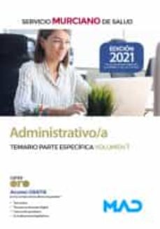 Portada de ADMINISTRATIVO/A DEL SERVICIO MURCIANO DE SALUD. TEMARIO PARTE ESPECIFICA VOLUMEN 1