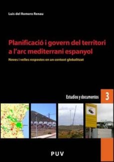 Portada de PLANIFICACIO I GOVERN DEL TERRITORI A L'ARC MEDITERRANI ESPANYOL
