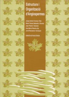 Portada de ESTRUCTURA I ORGANITZACIO D'ANGIOESPERMES.