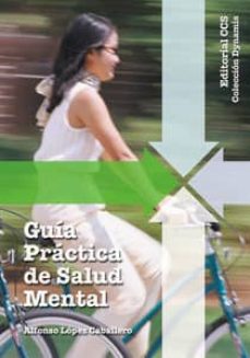 Portada de GUIA PRACTICA DE SALUD MENTAL: COMO CONSEGUIR UNA VIDA MAS SATISF ACTORIA UTILIZANDO LA FANTASIA