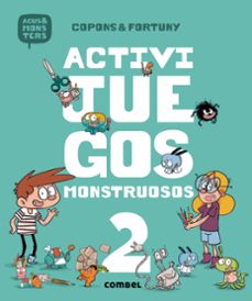 Portada de AGUS Y LOS MONSTRUOS :ACTIVIJUEGOS MONSTRUOSOS 2