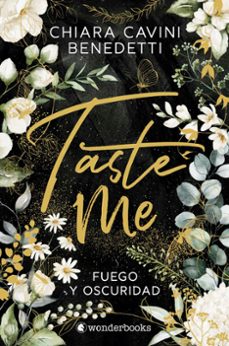Descarga gratuita de libros de audio en inglés. TASTE ME in Spanish de CHIARA CAVINI BENEDETTI 