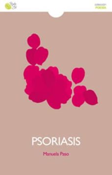Descargas de libros de audio gratis de PSORIASIS in Spanish PDB RTF de MANUELA PASO