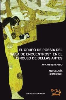 Libros de texto electrónicos para descarga gratuita. EL GRUPO DE POESIA DEL (AULA DE ENCUENTROS) EN EL CIRCULO DE BELLAS ARTES MOBI PDB DJVU (Literatura española) de 