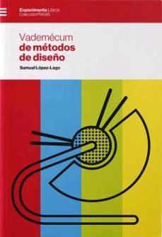 Descargas gratuitas de libros electrónicos para netbooks VADEMECUM DE METODOS DE DISEÑO de SAMUEL LÓPEZ-LAGO RTF