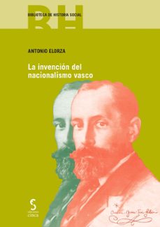 Libros electrónicos gratuitos para descargar en la tableta de Android LA INVENCIÓN DEL NACIONALISMO VASCO  9788418433252