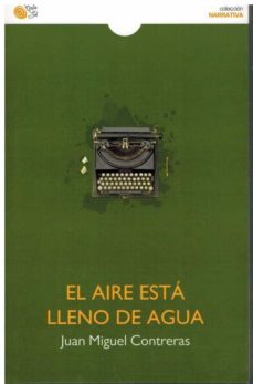 Descargar libros electronicos pdf descargar EL AIRE ESTA LLENO DE AGUA (Spanish Edition) 9788418699252 iBook MOBI FB2