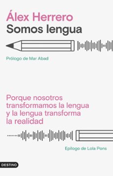 Descarga gratuita de libros electrónicos para teléfonos móviles SOMOS LENGUA (Literatura española) de ALEX HERRERO
