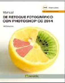 Descarga de ebook ipad MANUAL DE RETOQUE FOTOGRAFICO CON PHOTOSHOP CC 2014  9788426721952 de  en español