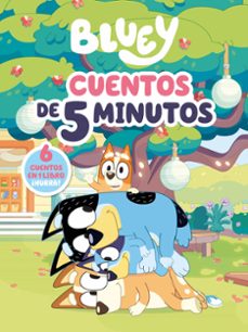 Libros electrónicos descargables en pdf BLUEY. RECOPILATORIO DE CUENTOS - CUENTOS DE 5 MINUTOS. 6 CUENTOS EN 1 SOLO LIBRO