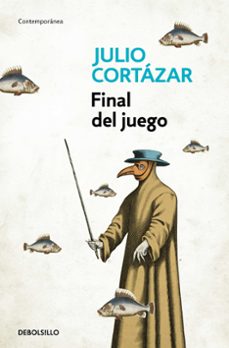 Descarga gratuita de prueba de libros electrónicos FINAL DEL JUEGO 9788466331852 de JULIO CORTAZAR en español