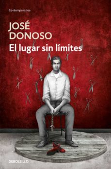 EL LUGAR SIN LÍMITES | JOSE DONOSO | Casa del Libro