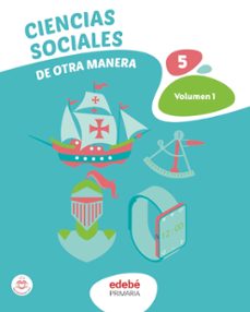 Foro para descargar libros electrónicos CIENCIAS SOCIALES 5º EDUCACION PRIMARIA DE OTRA MANERA VOLUMEN I 9788468357652 (Spanish Edition)