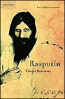 Descargas de audiolibros gratis para mp3 RASPUTIN: LOS ARCHIVOS SECRETOS (2ª ED.) 9788484323952 FB2 ePub de EDVARD RADZINSKY in Spanish