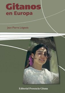 Descargar Ebooks en formato txt gratis GITANOS EN EUROPA de JEAN PIERRE LIEGEOIS (Literatura española) ePub MOBI