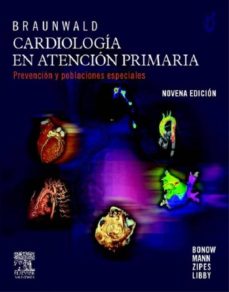 BRAUNWALD. CARDIOLOGÍA EN ATENCIÓN PRIMARIA EBOOK | ROBERT