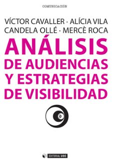 Descargar ebook gratis para itouch ANALISIS DE AUDIENCIAS Y ESTRATEGIAS DE VISIBILIDAD 9788490298152