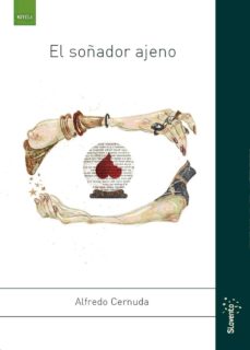 Libros de audio descargar ipad EL SOÑADOR AJENO (2ª ED.) de ALFREDO MENDEZ CERNUDA 9788492738052