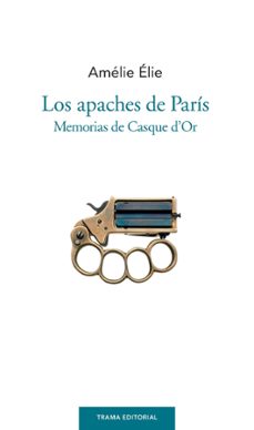 Audio libros descargar ipod gratis LOS APACHES DE PARIS