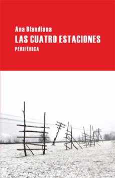 Libros descargables gratis en pdf. LAS CUATRO ESTACIONES en español de ANA BLANDIANA