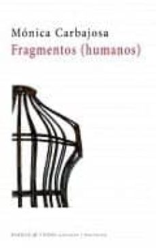 Ebooks descargables gratis en formato pdf FRAGMENTOS (HUMANOS) 9788494558252 in Spanish