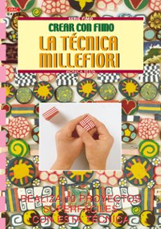 Servicios web gratuitos de descarga de libros electrónicos. LA TECNICA MILLEFIORI (CREA CON FIMO) (Spanish Edition) de MONICA RESTA 9788495873552