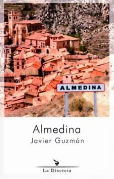 Descarga de la tienda de libros electrónicos de Amazon ALMEDINA en español FB2 PDF iBook 9788496322752 de JAVIER GUZMAN FERNANDEZ