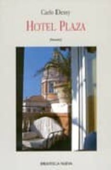 Libros en francés descarga gratuita pdf HOTEL PLAZA PDF 9788497425452 (Spanish Edition)
