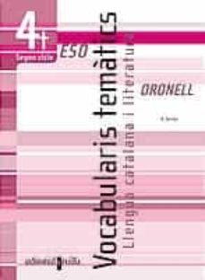 Portada de VOCABULARIS TEMATICS: LLENGUA CATALANA I LITERATURA  ORONELL 4T E SO SEGON CICLE