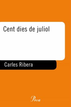 Portada de CENT DIES DE JULIOL. (EBOOK)