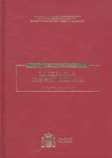 Portada de LA REFORMA CONSTITUCIONAL (XXVI JORNADAS DE ESTUDIO: 27, 28 Y 29 DE OCTUBRE DE 2004)