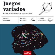 Portada de JUEGOS VARIADOS PARA SORPRENDER A TU MENTE (XL)