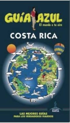 Portada de COSTA RICA 2016 (GUIA AZUL) (7ª ED.)