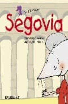 Portada de SEGOVIA: EL RATON VIAJERO